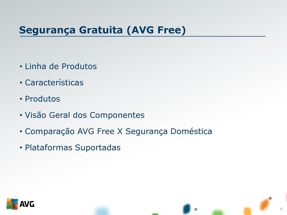 Geral dos Componentes Comparação AVG Free