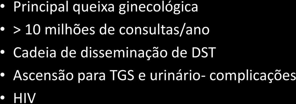 Cadeia de disseminação de DST