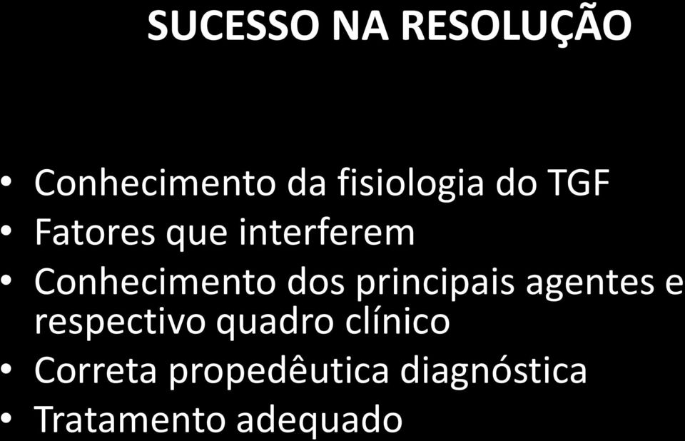 principais agentes e respectivo quadro clínico