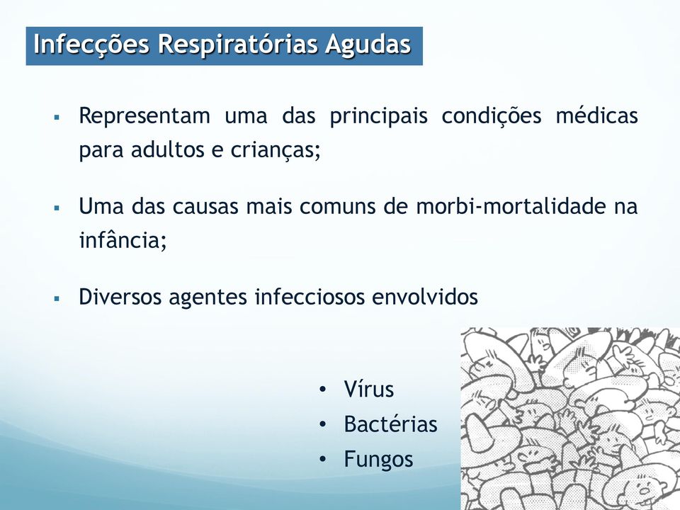 Uma das causas mais comuns de morbi-mortalidade na