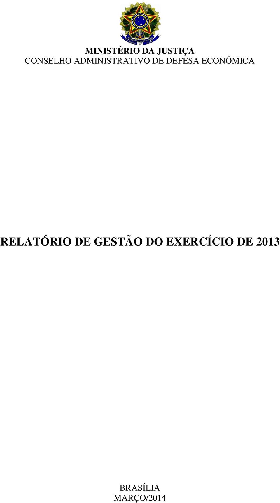 ECONÔMICA RELATÓRIO DE GESTÃO