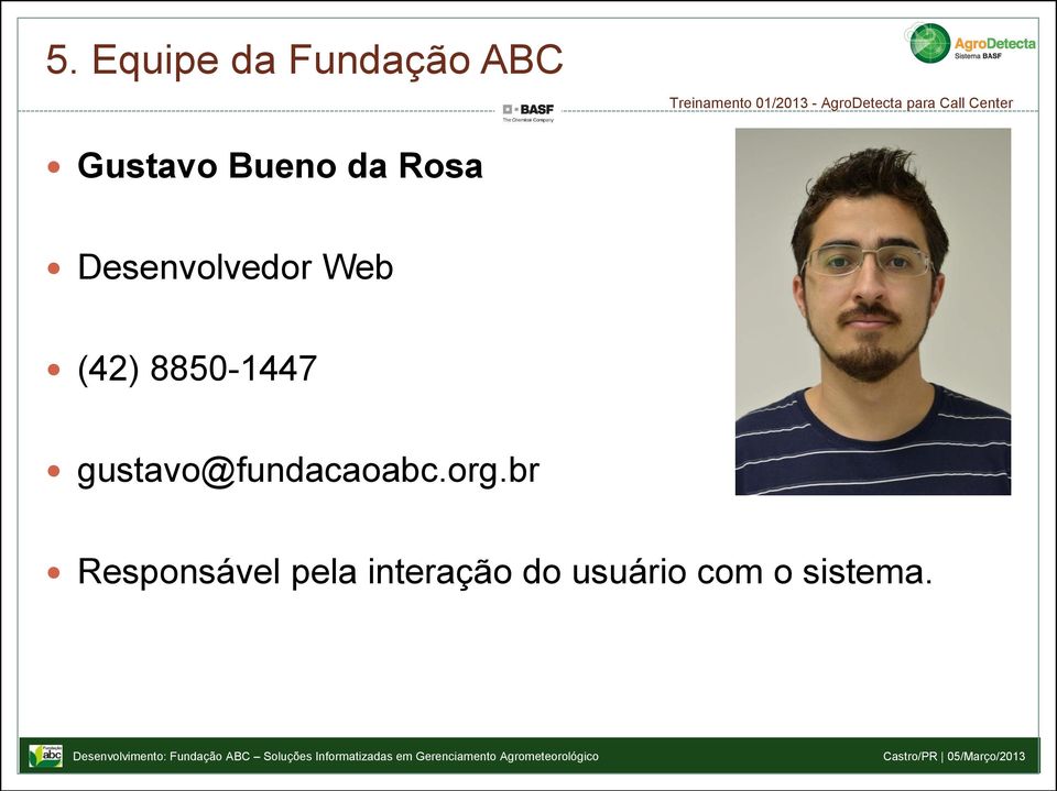 8850-1447 gustavo@fundacaoabc.org.