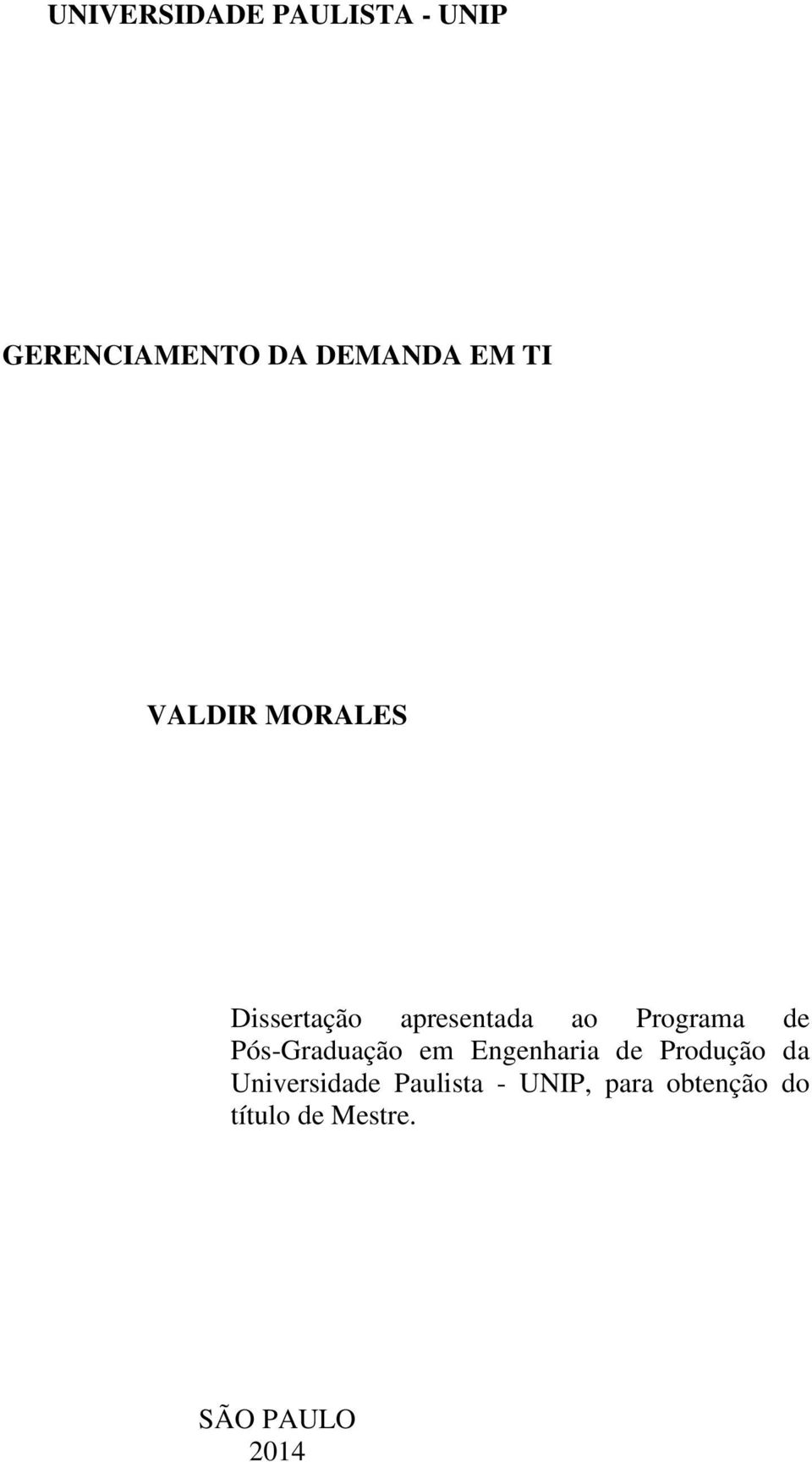 Pós-Graduação em Engenharia de Produção da Universidade