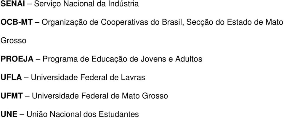 Programa de Educação de Jovens e Adultos UFLA Universidade Federal