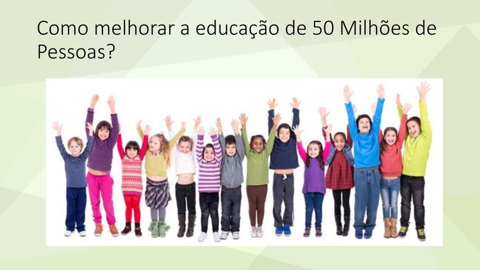 educação de