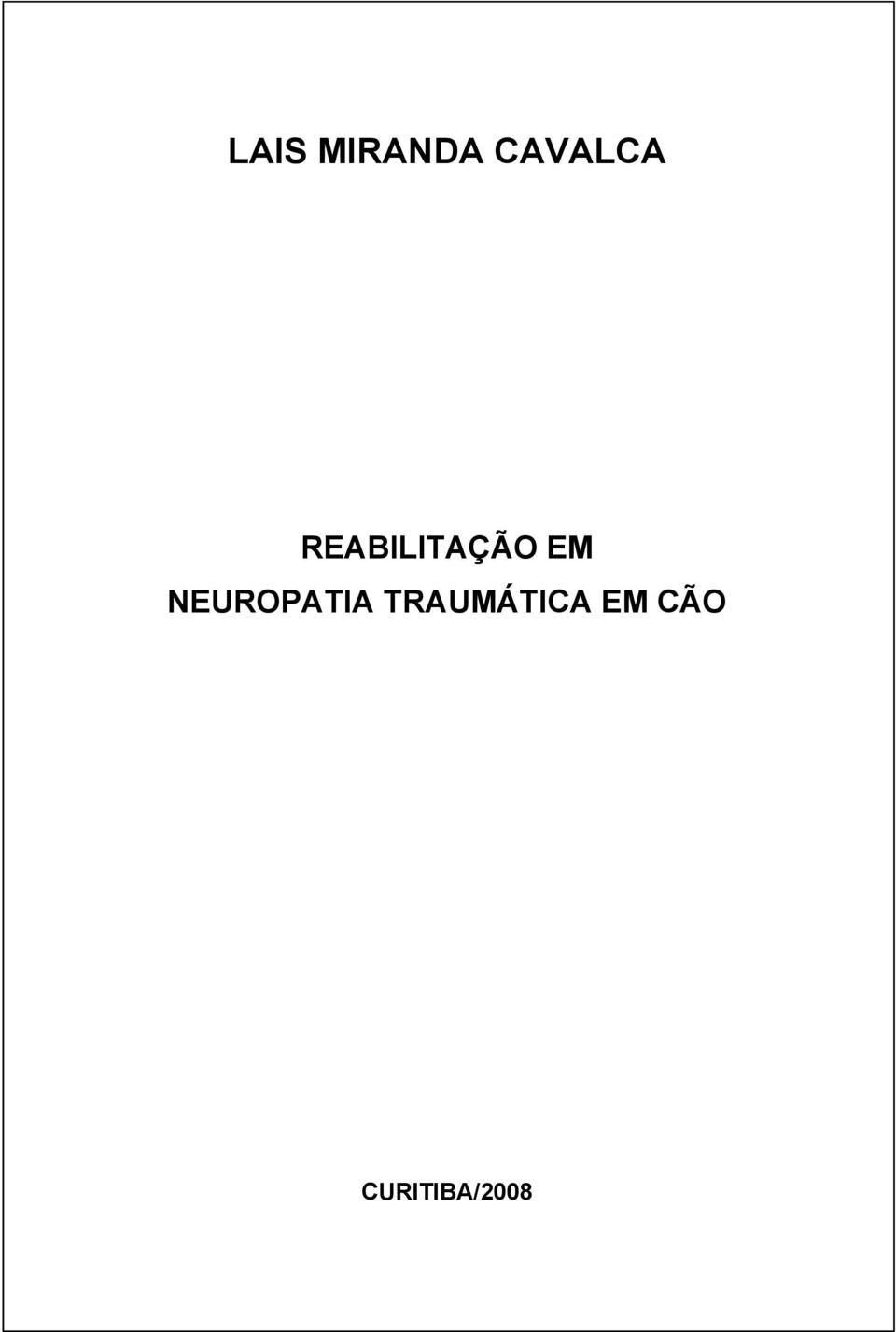 REABILITAÇÃO EM