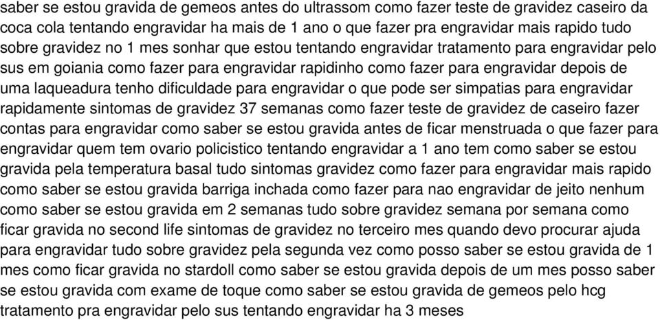 para engravidar o que pode ser simpatias para engravidar rapidamente sintomas de gravidez 37 semanas como fazer teste de gravidez de caseiro fazer contas para engravidar como saber se estou gravida