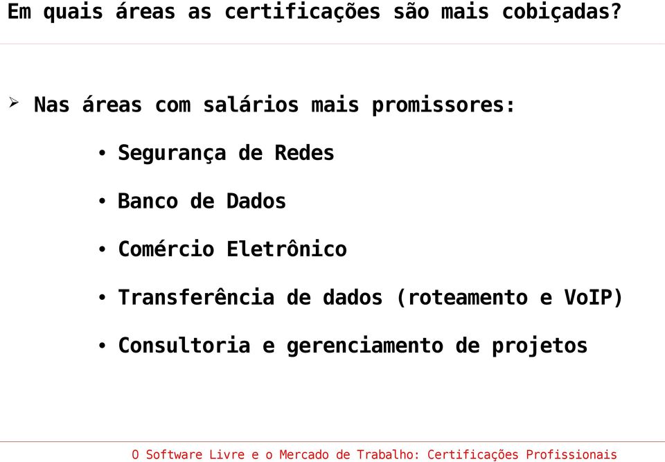 Redes Banco de Dados Comércio Eletrônico Transferência de