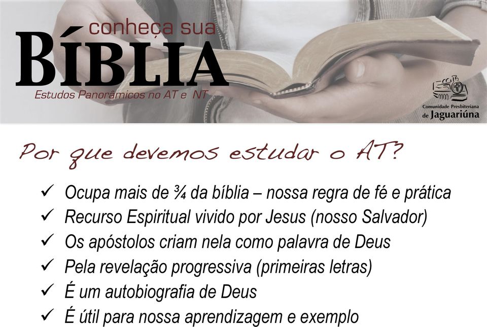 Espiritual vivido por Jesus (nosso Salvador) Os apóstolos criam nela como