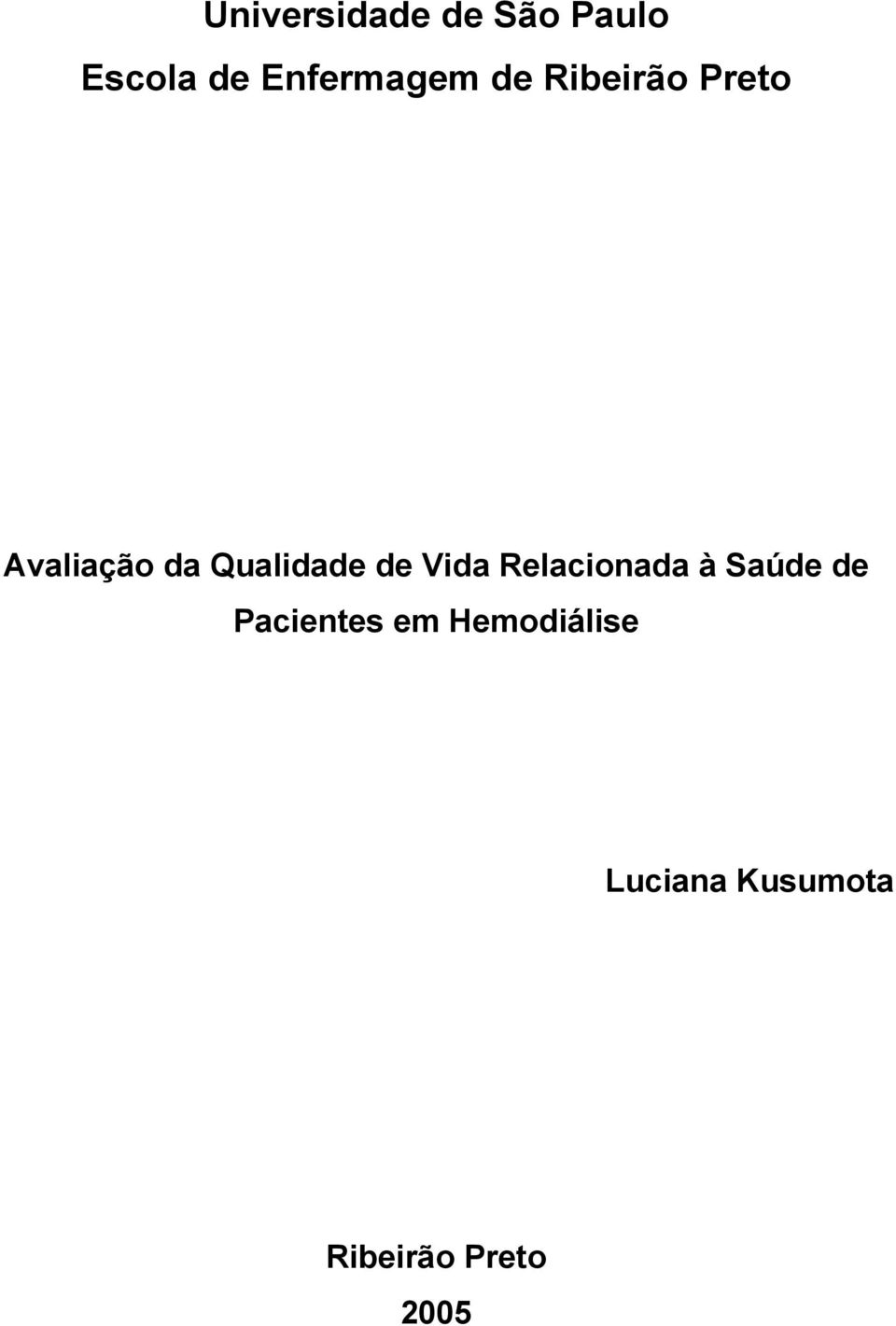 Qualidade de Vida Relacionada à Saúde de