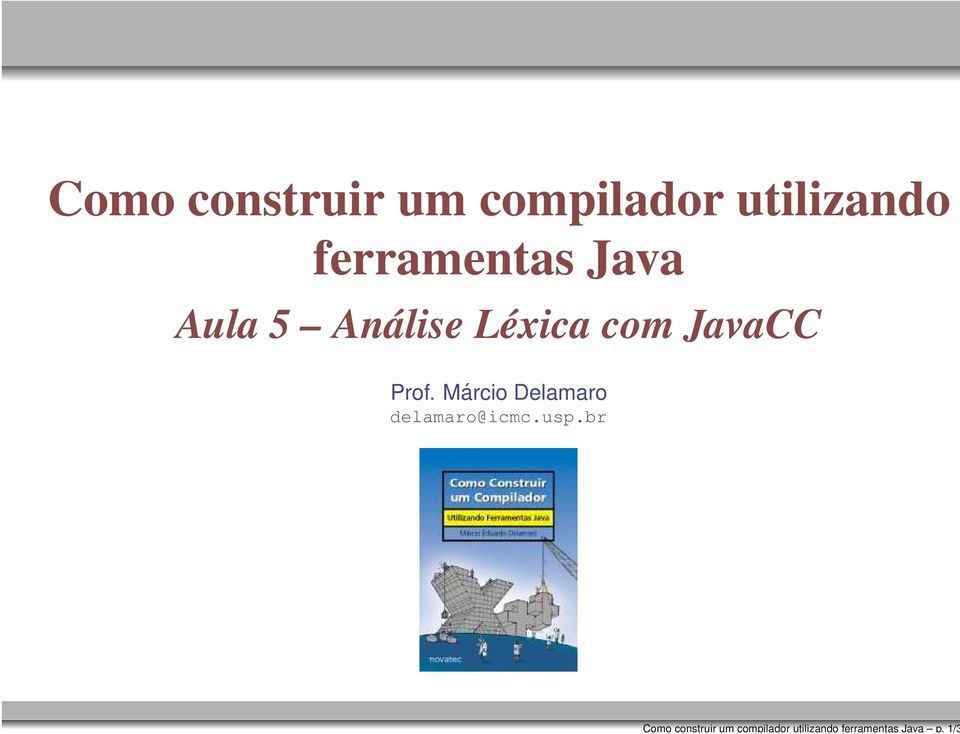 1/3  ferramentas Java Aula 5 Análise Léxica com