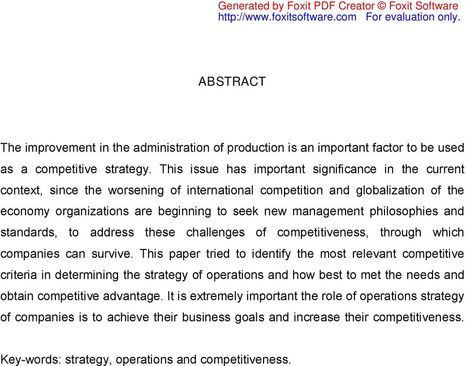 philosophies and standards, to address these challenges of competitiveness, through which companies can survive.