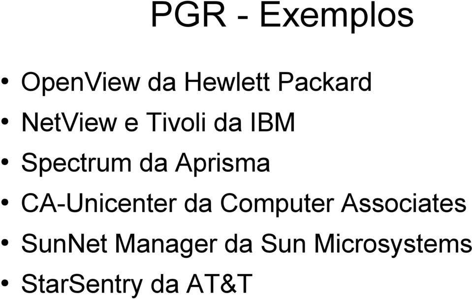 CA-Unicenter da Computer Associates SunNet