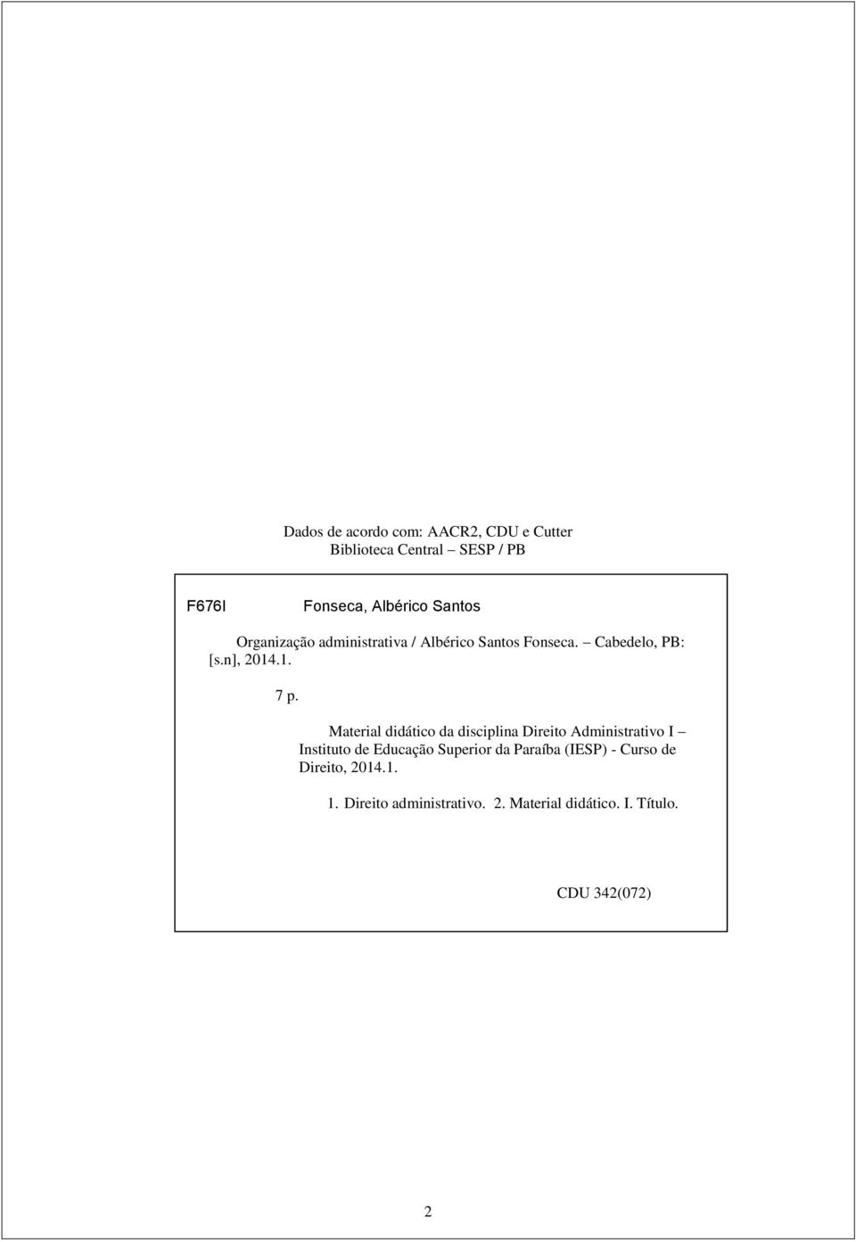 Material didático da disciplina Direito Administrativo I Instituto de Educação Superior da Paraíba