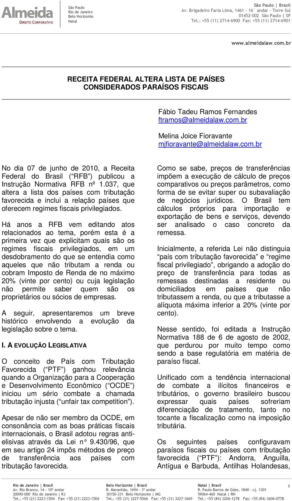 037, que altera a lista dos países com tributação favorecida e inclui a relação países que oferecem regimes fiscais privilegiados.