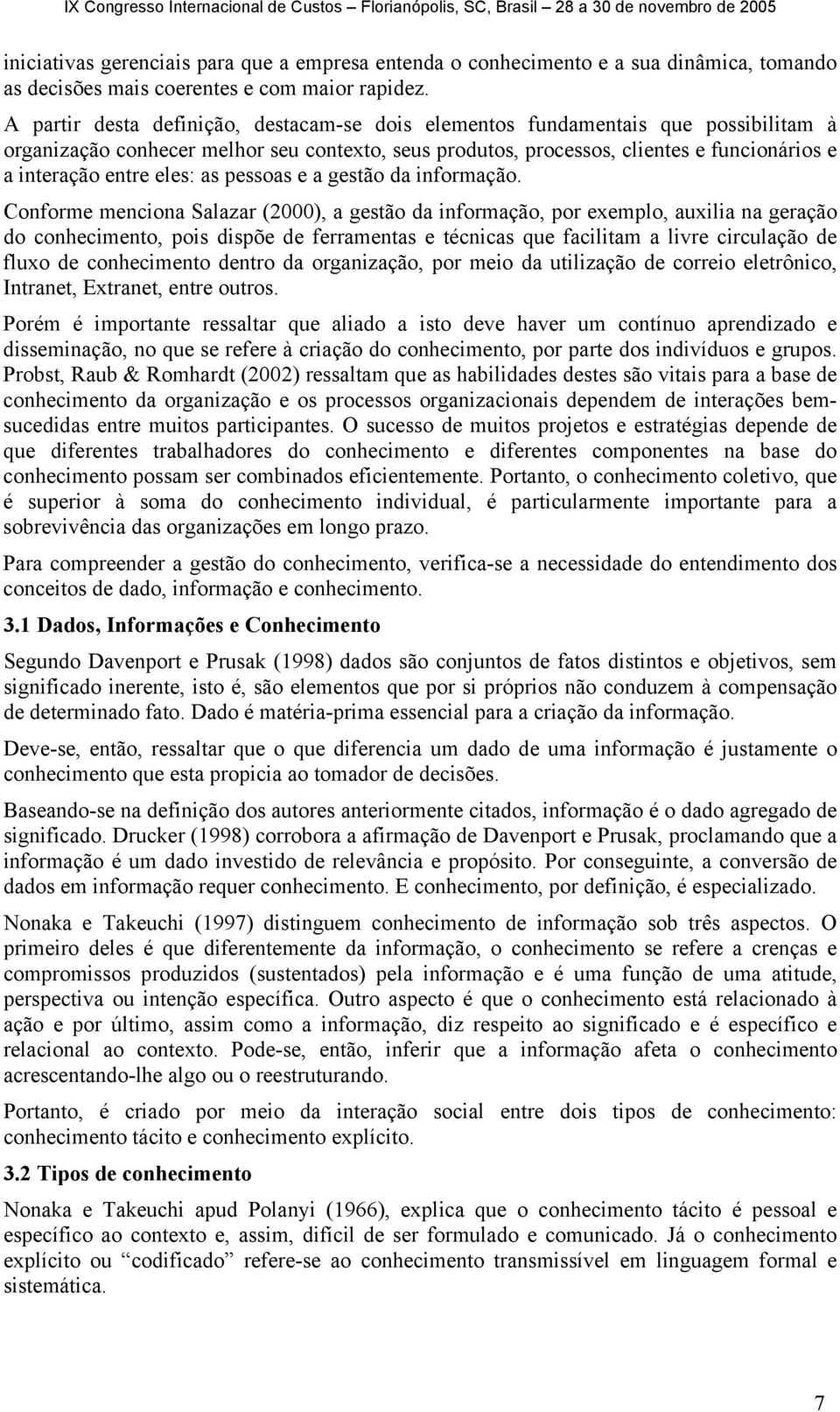 eles: as pessoas e a gestão da informação.