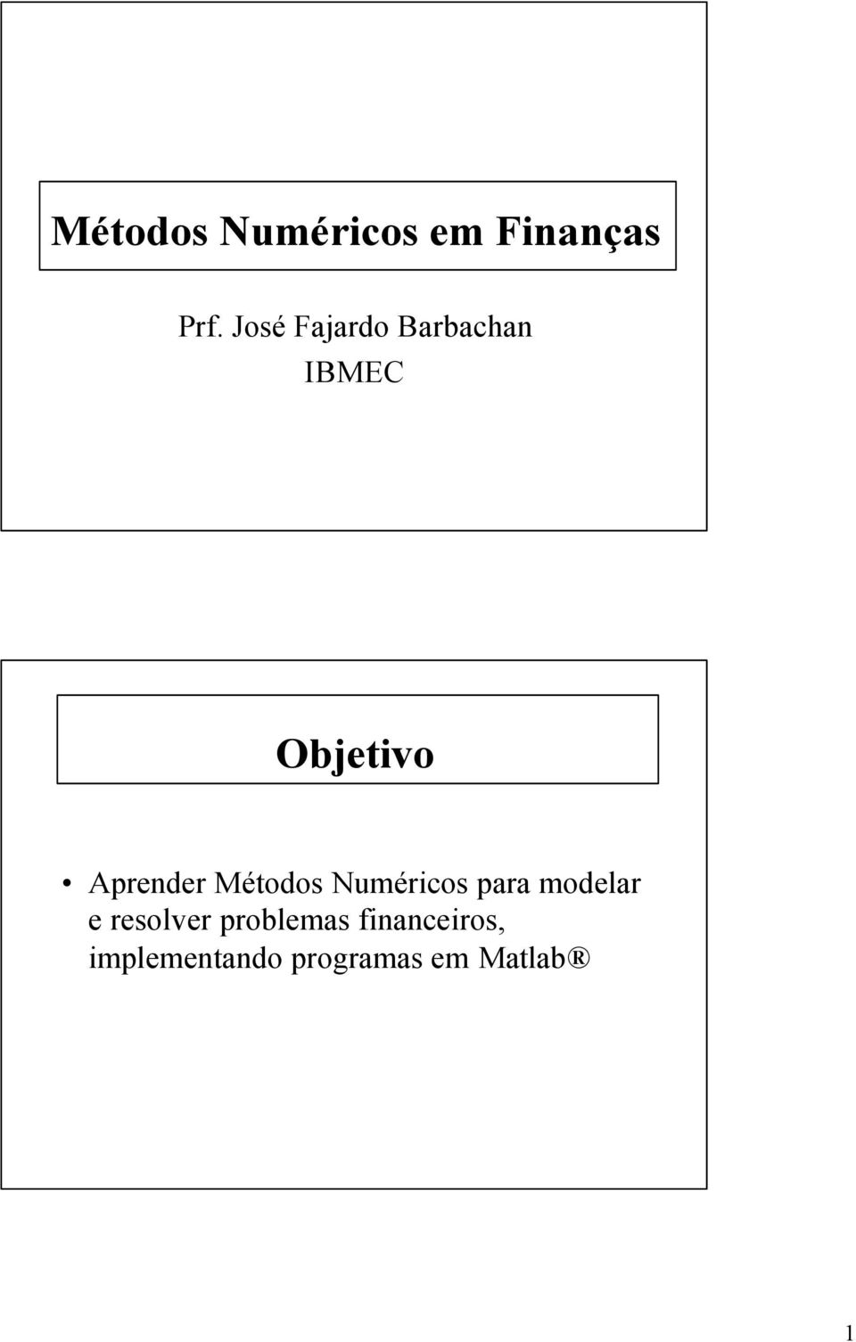 Aprender Métodos Numéricos para modelar e