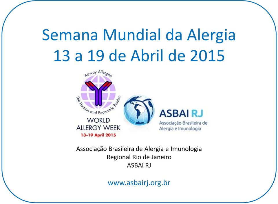 de Alergia e Imunologia Regional Rio