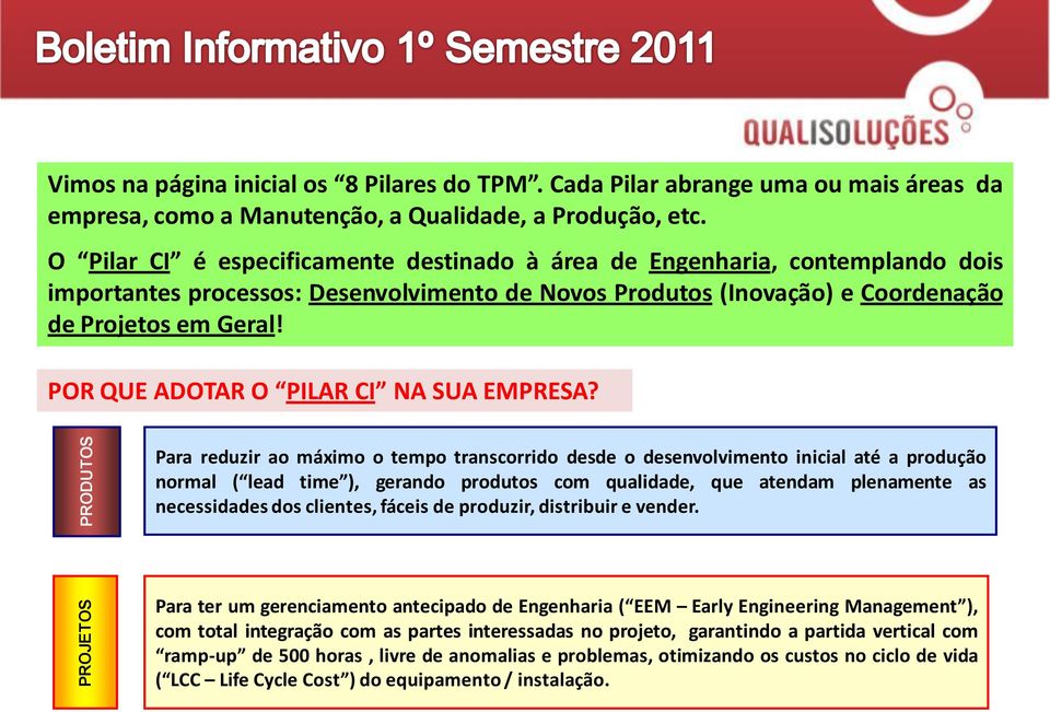 POR QUE ADOTAR O PILAR CI NA SUA EMPRESA?