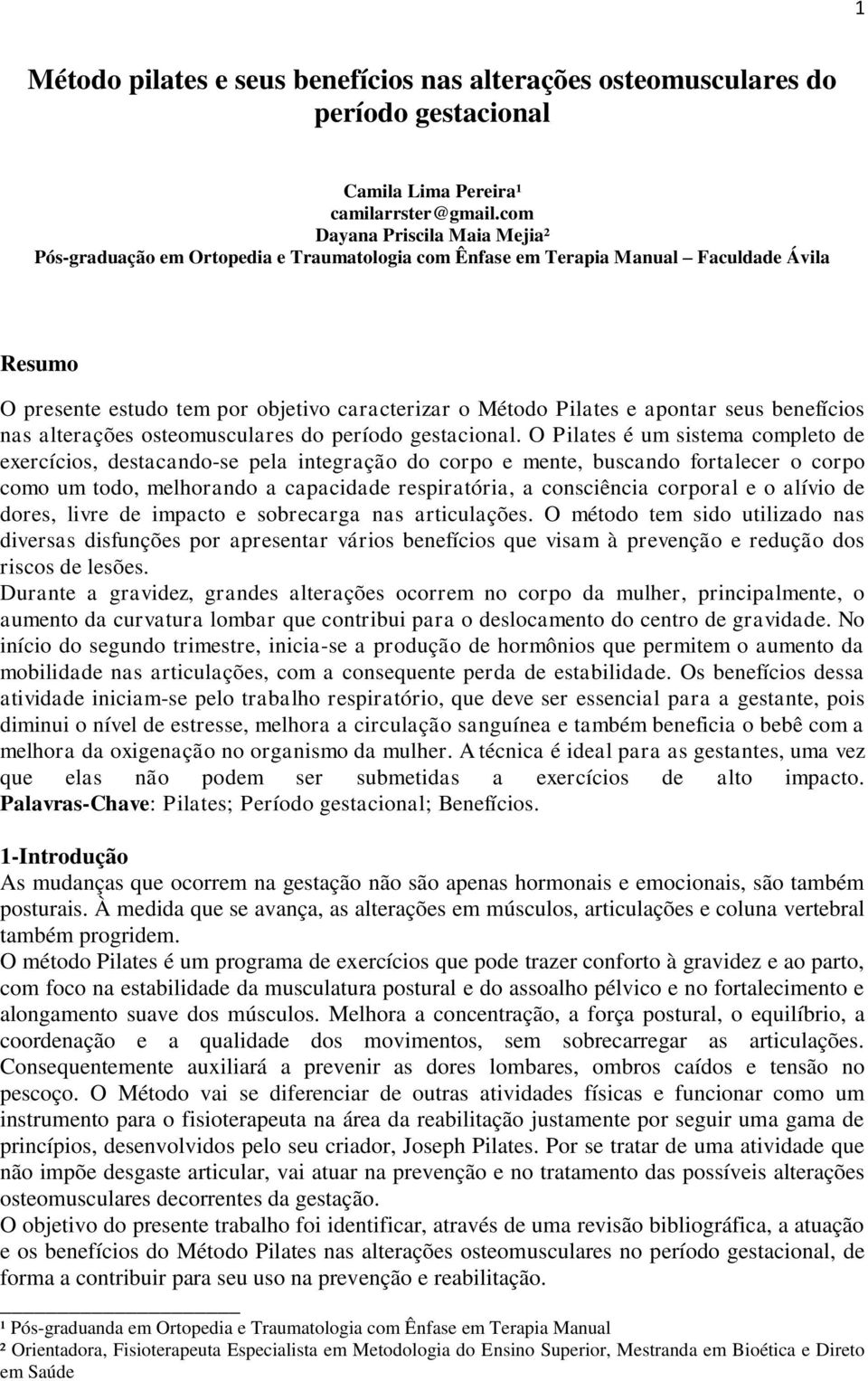 apontar seus benefícios nas alterações osteomusculares do período gestacional.