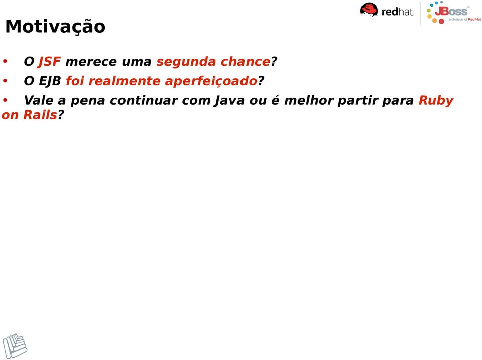 O EJB foi realmente aperfeiçoado?