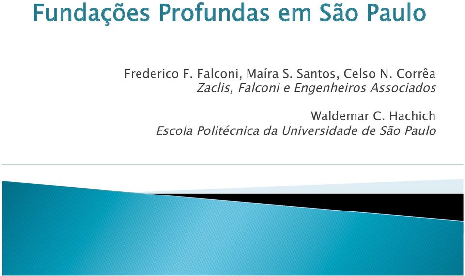 Corrêa Zaclis, Falconi e Engenheiros Associados