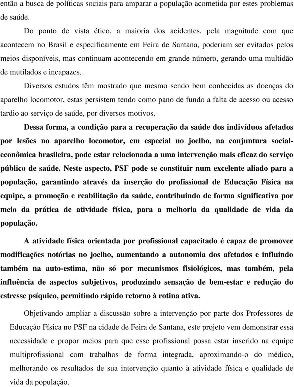 N pc, PSF p cu um xc p ppuçã, g vé çã pf Eucçã Fíc qup, pmçã bçã ú, cbu fm gfcv p m pác v fíc, p mh qu v ppuçã.