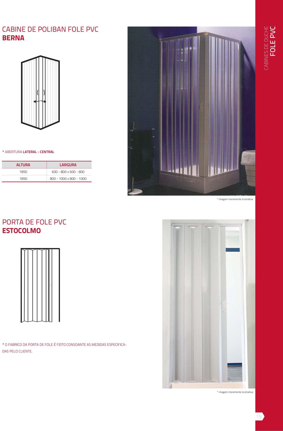 800-1000 PORTA DE FOLE PVC ESTOCOLMO * O FABRICO DA PORTA