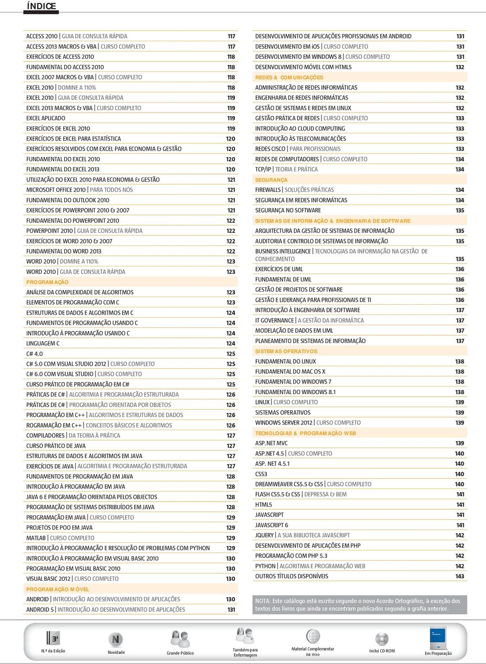 ESTATÍSTICA 120 EXERCÍCIOS RESOLVIDOS COM EXCEL PARA ECONOMIA & GESTÃO 120 FUNDAMENTAL DO EXCEL 2010 120 FUNDAMENTAL DO EXCEL 2013 120 UTILIZAÇÃO DO EXCEL 2010 PARA ECONOMIA & GESTÃO 121 MICROSOFT