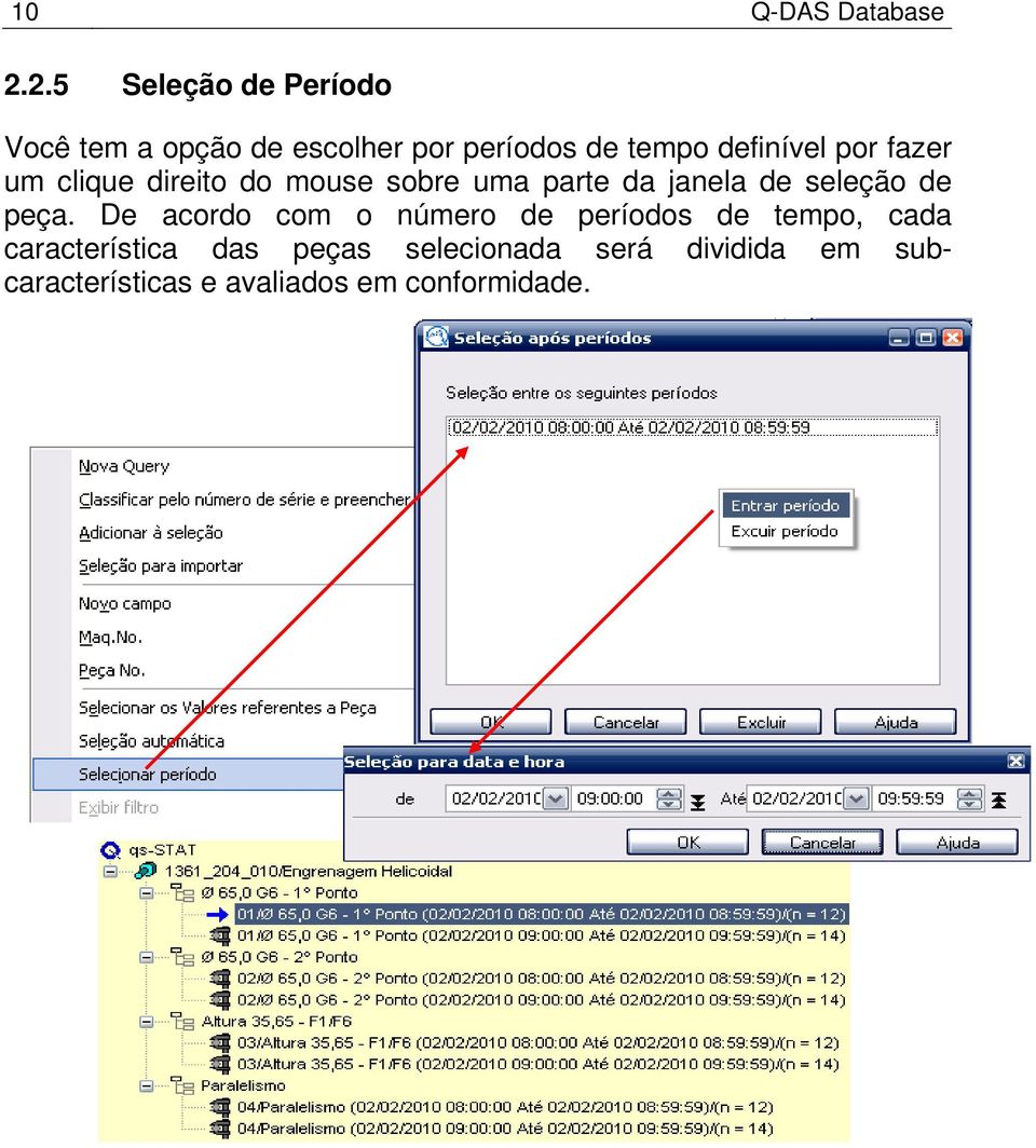 por fazer um clique direito do mouse sobre uma parte da janela de seleção de peça.