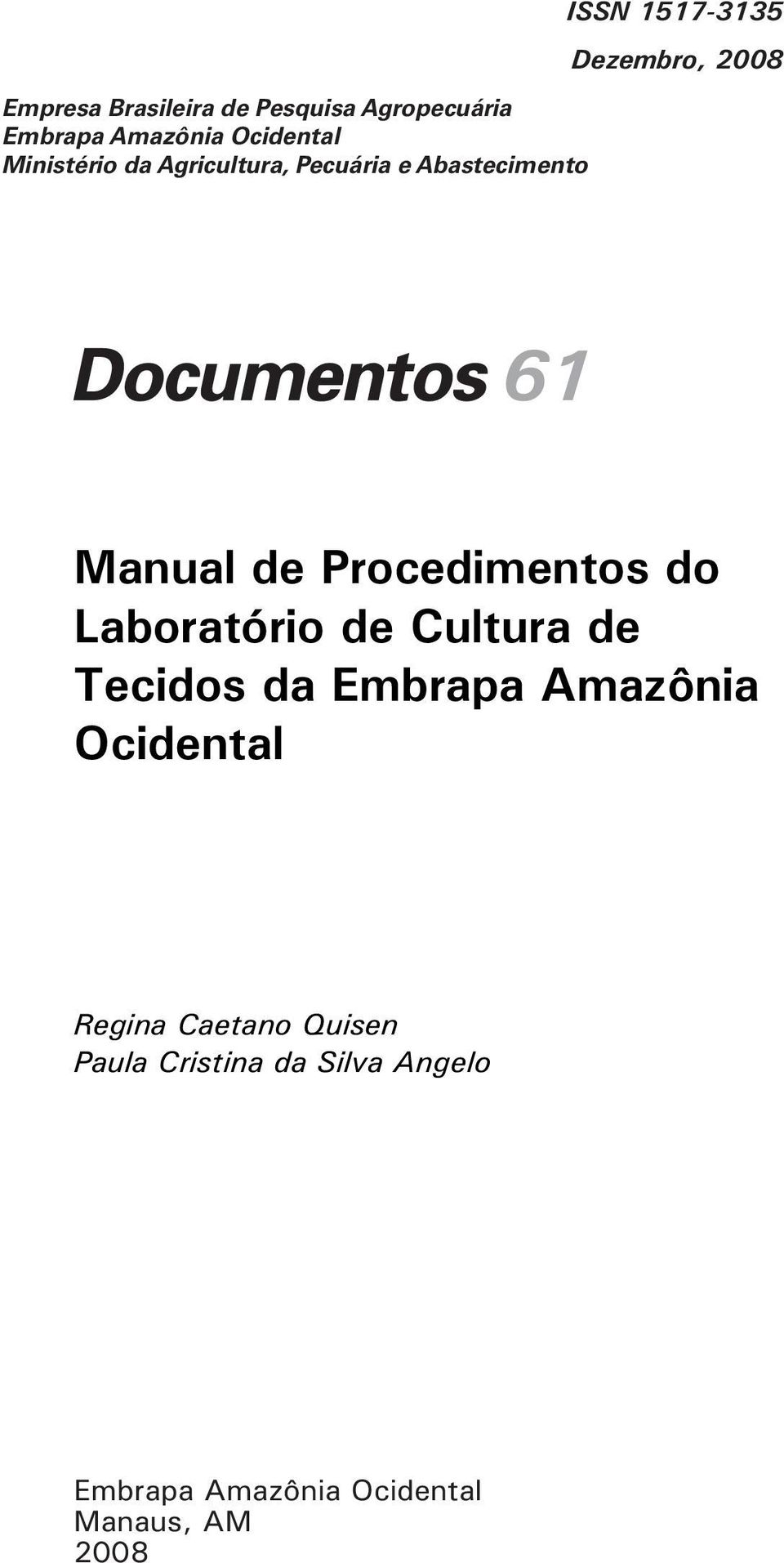 Manual de Procedimentos do Laboratório de Cultura de Tecidos da Embrapa