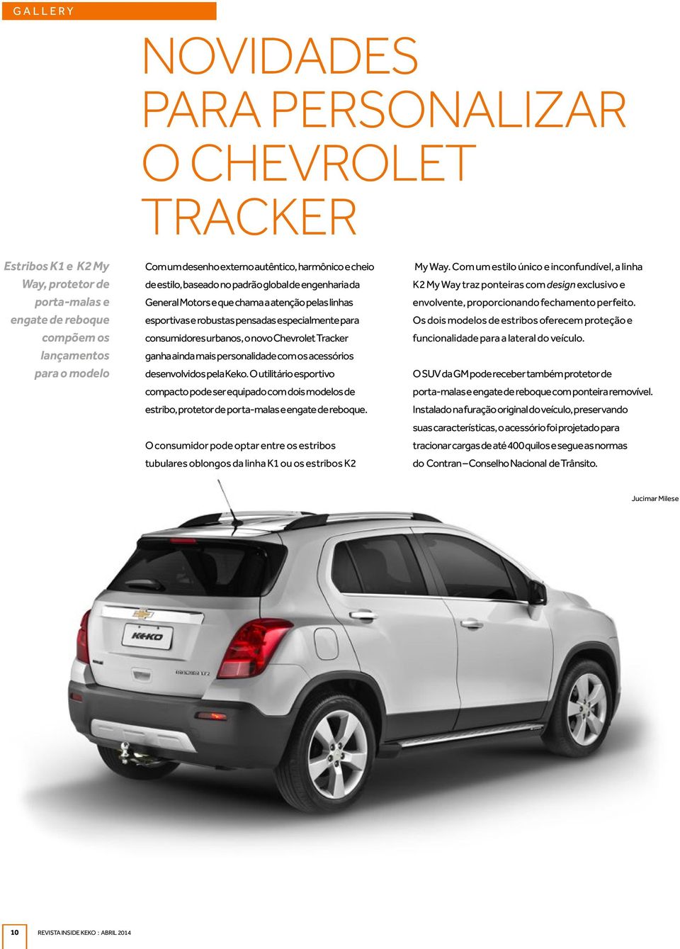 Chevrolet Tracker ganha ainda mais personalidade com os acessórios desenvolvidos pela Keko.