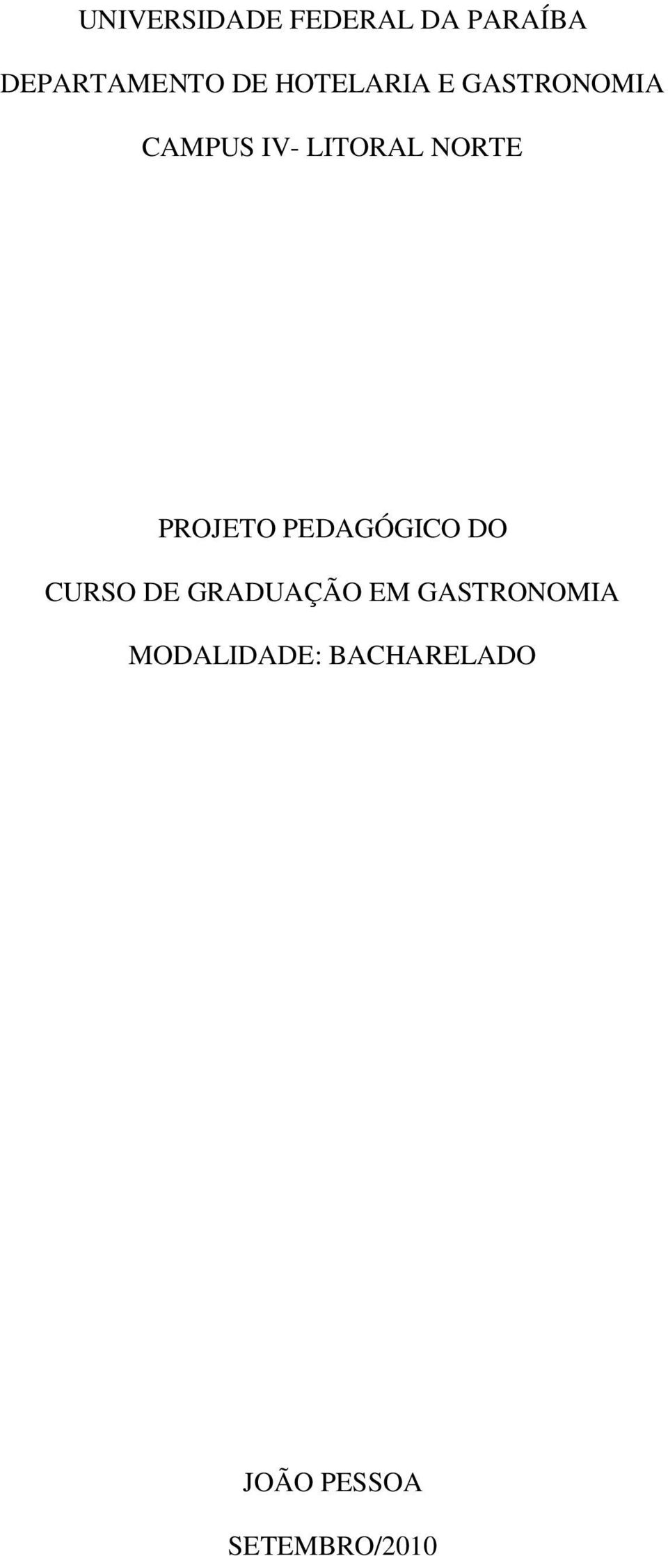 PROJETO PEDAGÓGICO DO CURSO DE GRADUAÇÃO EM