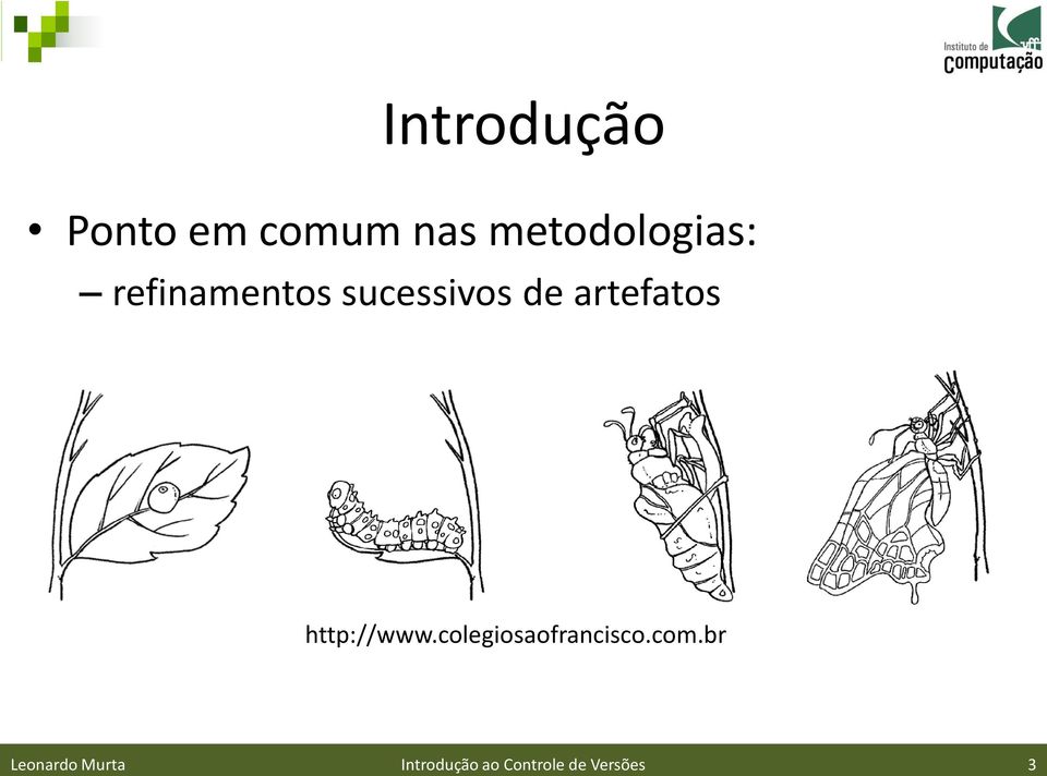 artefatos http://www.colegiosaofrancisco.