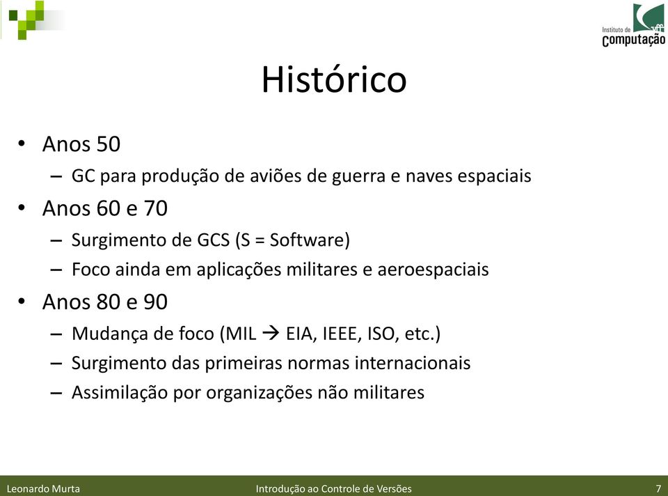 e 90 Mudança de foco (MIL EIA, IEEE, ISO, etc.