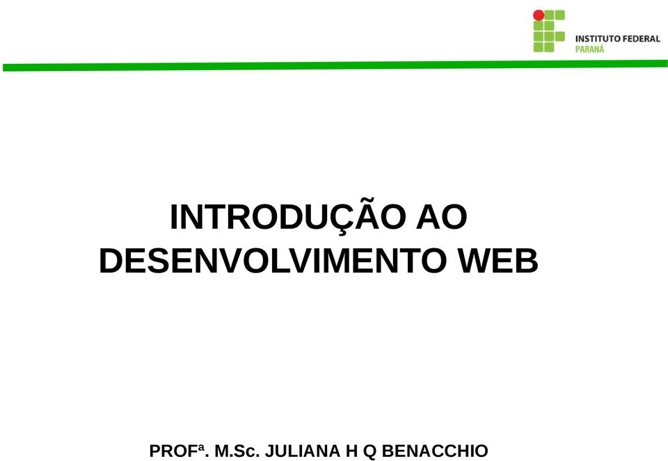 WEB PROFª. M.Sc.