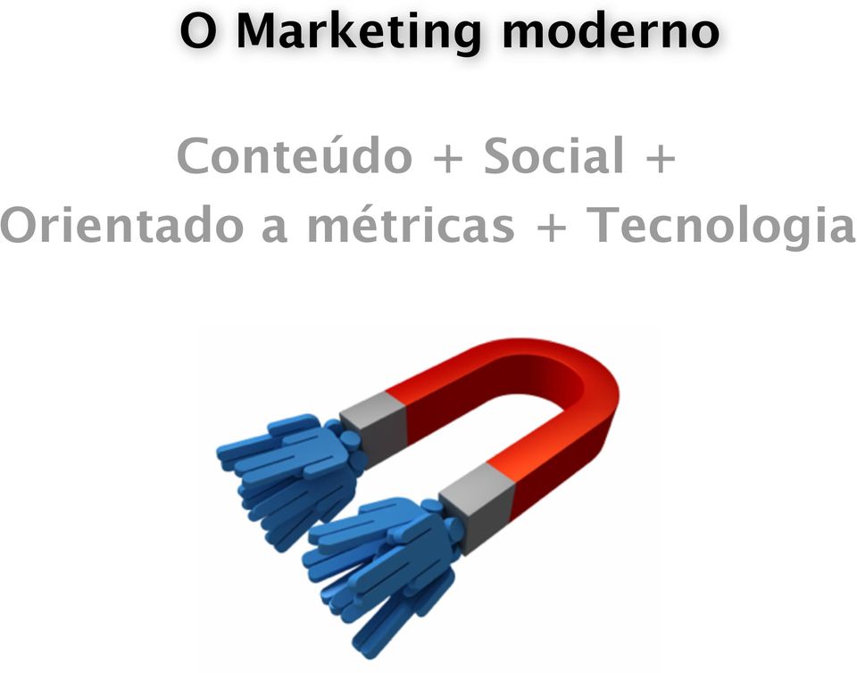 Social + Orientado