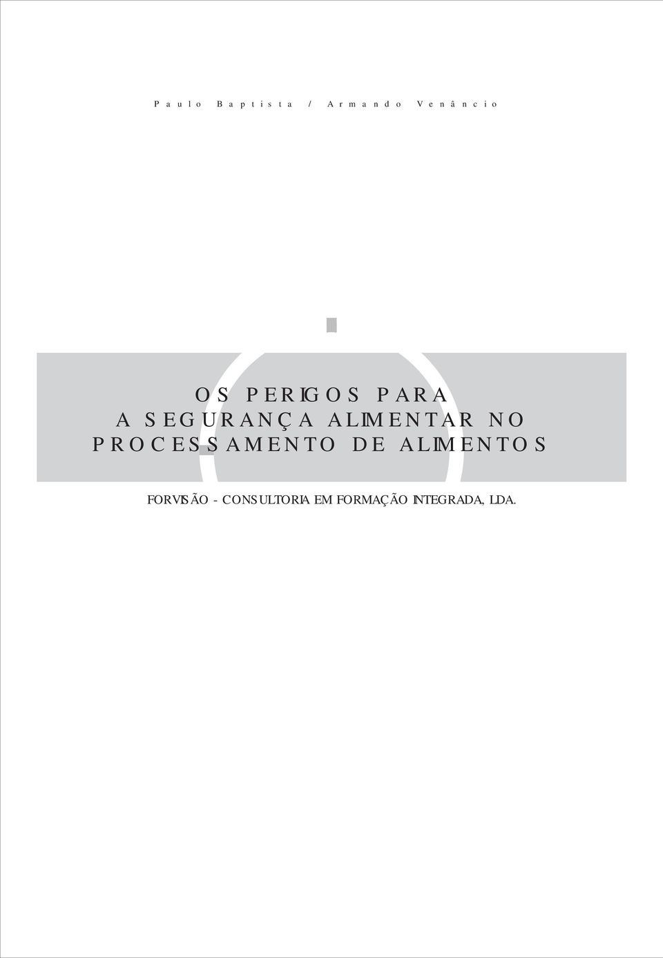 ALIMENTAR NO PROCESSAMENTO DE ALIMENTOS