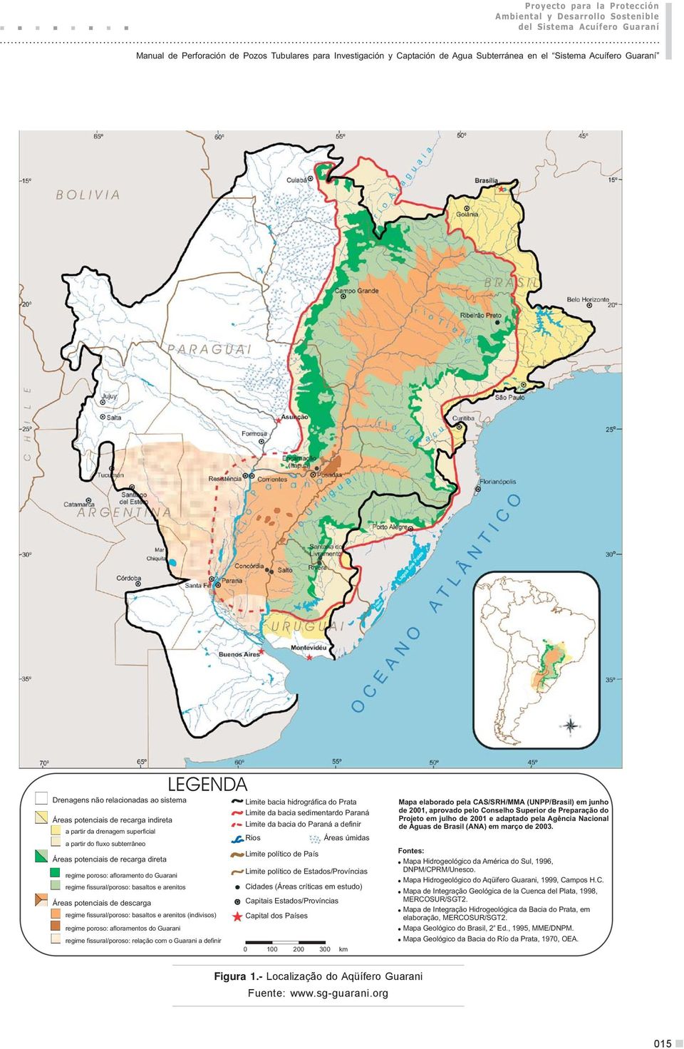 poroso: afloramento do Guarani regime fissural/poroso: basaltos e arenitos LEGENDA Áreas potenciais de descarga regime fissural/poroso: basaltos e arenitos (indivisos) regime poroso: afloramentos do