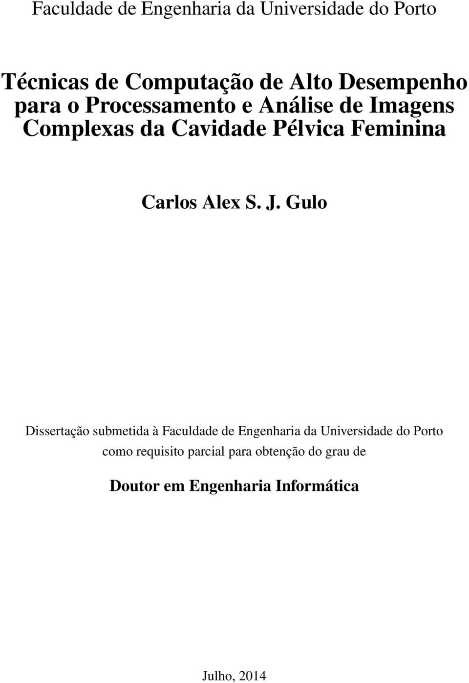 Feminina Carlos Alex S. J.