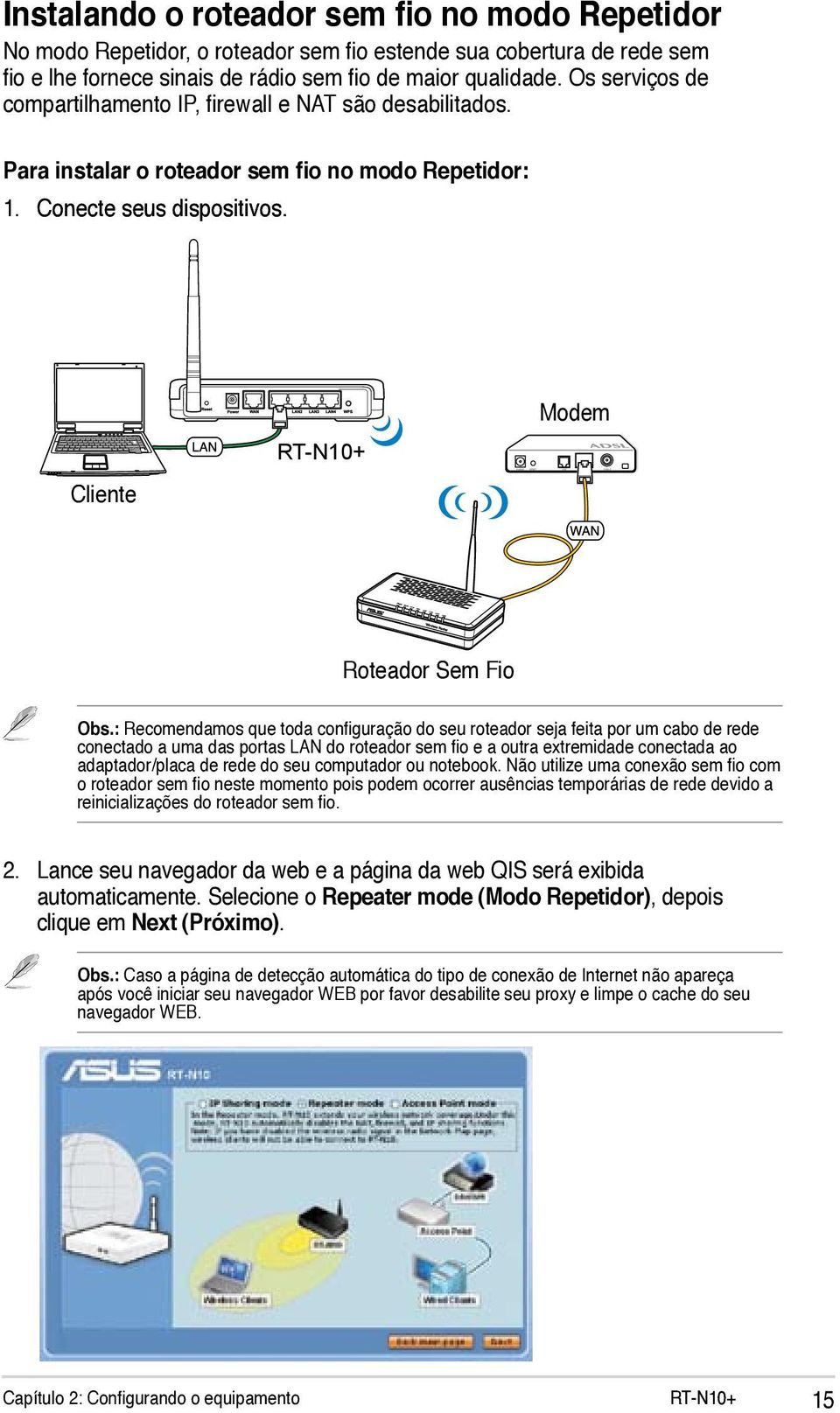 Cliente Modem Roteador Wireless Sem Router Fio Obs.