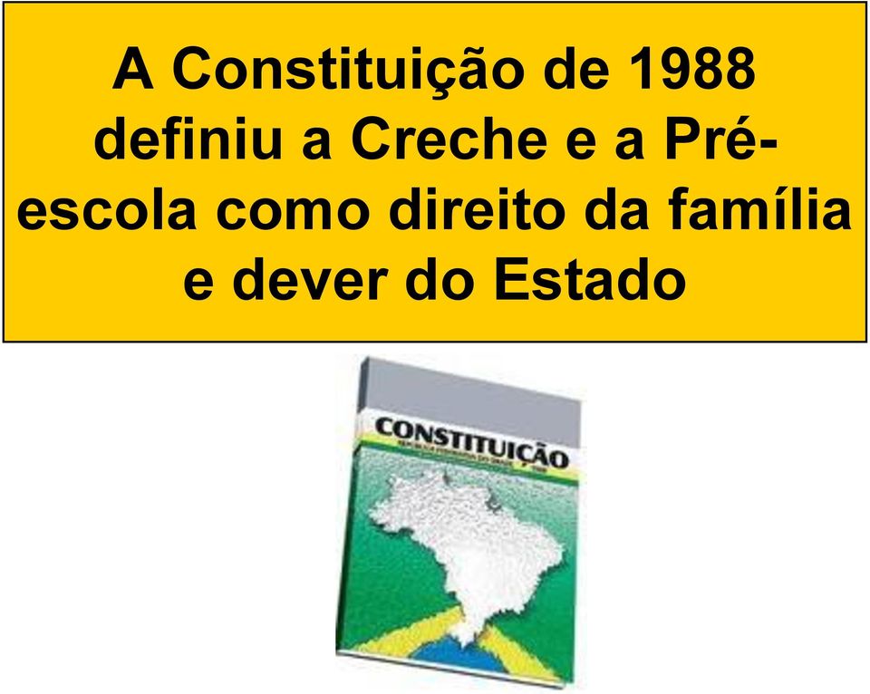 Préescola como direito