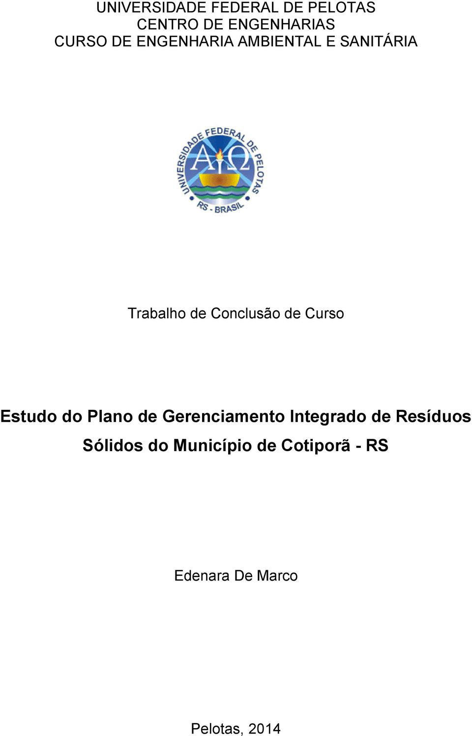 Curso Estudo do Plano de Gerenciamento Integrado de Resíduos