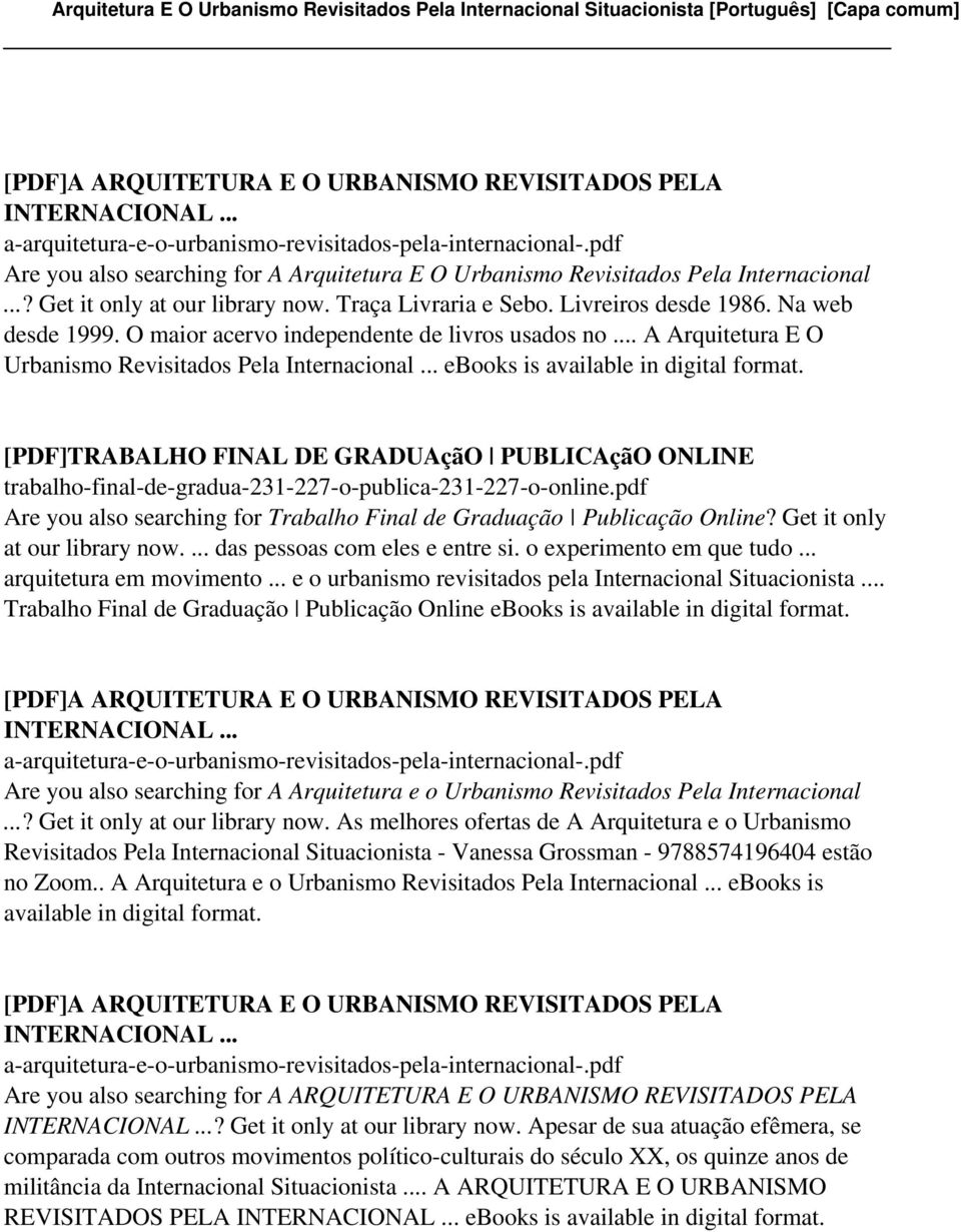 .. ebooks is [PDF]TRABALHO FINAL DE GRADUAçãO PUBLICAçãO ONLINE trabalho-final-de-gradua-231-227-o-publica-231-227-o-online.
