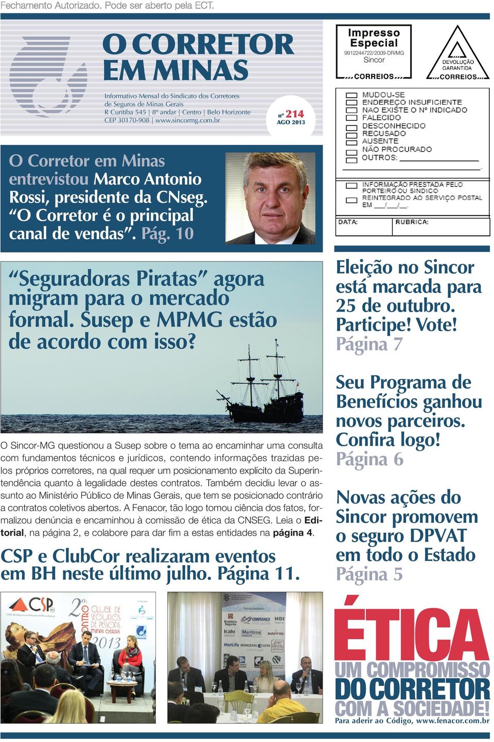 10 Seguradoras Piratas agora migram para o mercado formal. Susep e MPMG estão de acordo com isso?