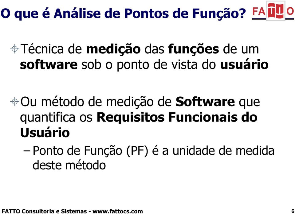 vista do usuário Ou método de medição de Software que