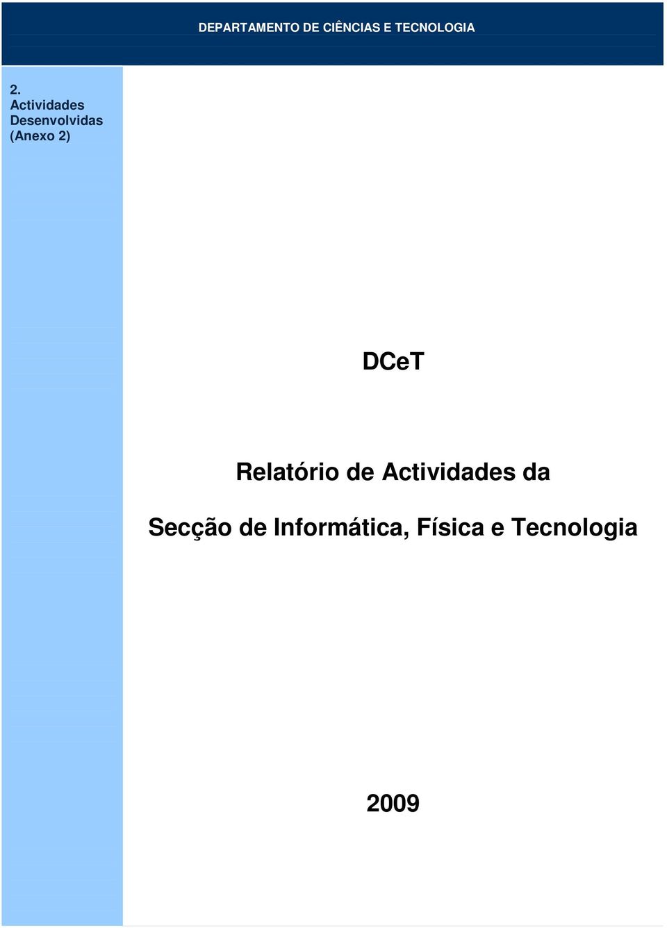 Actividades da Secção de