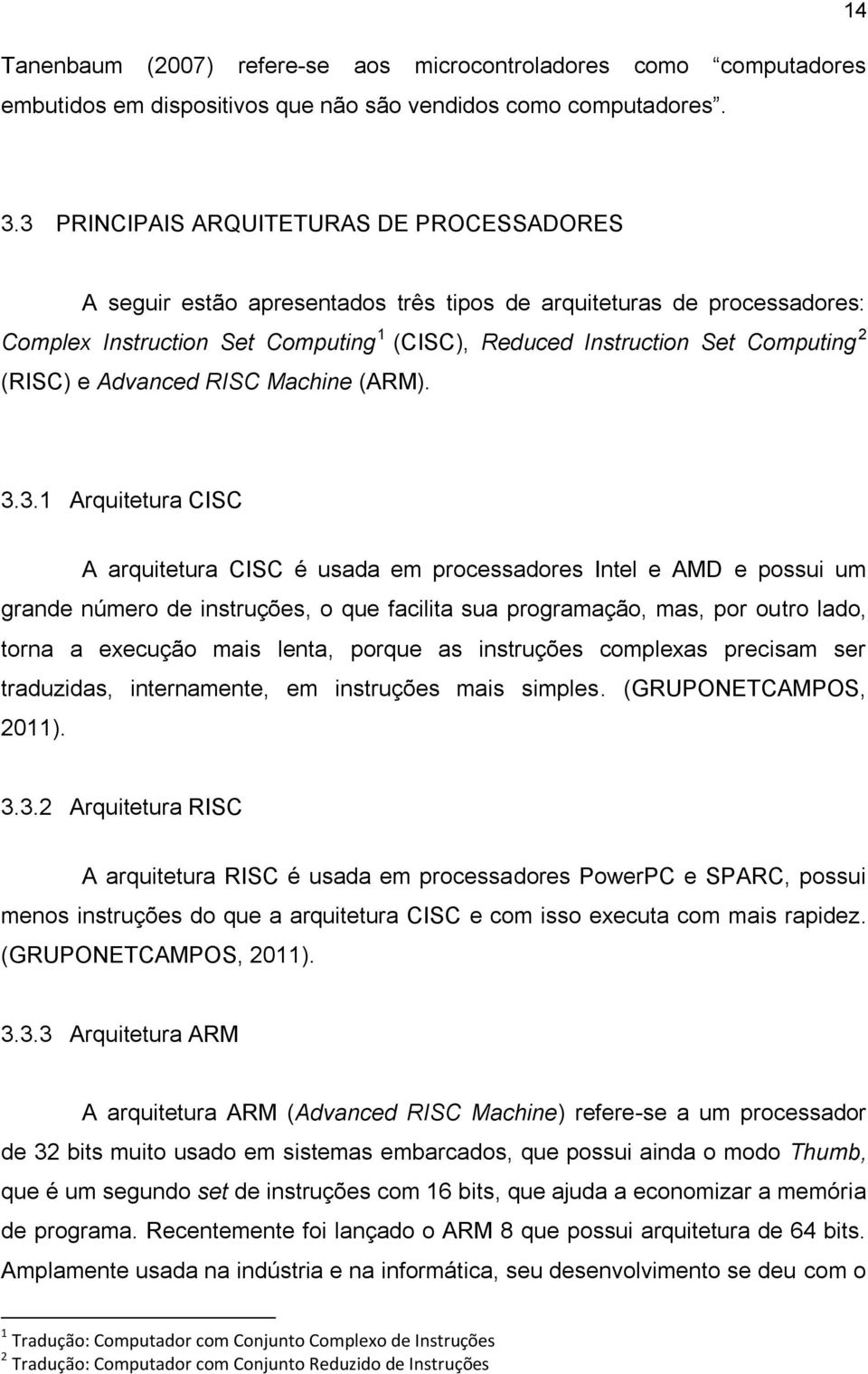 (RISC) e Advanced RISC Machine (ARM). 3.