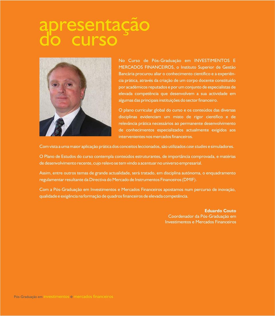 instituições do sector financeiro.