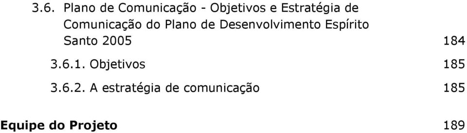 Desenvolvimento Espírito Santo 2005 18